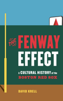 Fenway Effect