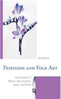 Feminism and Folk Art