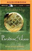 Paradise of Glass