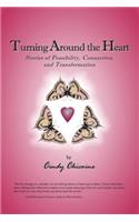 Turning Around the Heart