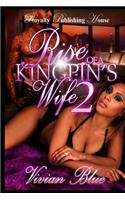 Rise of the Kingpin's Wife 2