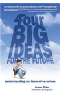 4Four Big Ideas for the Future