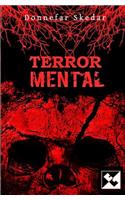 Terror Mental