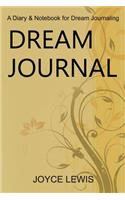 Dream Journal: A Diary & Notebook for Dream Journaling