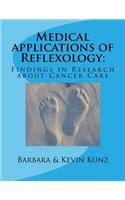 Medical applications of Reflexology