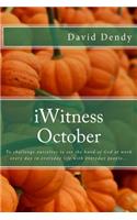iWitness October