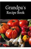 Grandpa's Recipe Book: Blank Cookbook