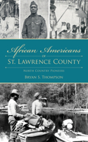 African Americans of St. Lawrence County