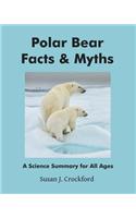 Polar Bear Facts & Myths