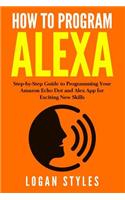 How to Program Alexa