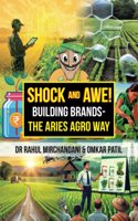 Shock and Awe!
