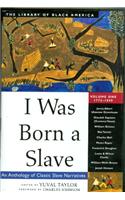 I Was Born a Slave