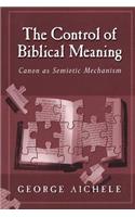 Control of Biblical Meaning