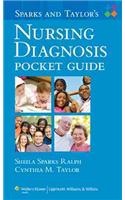 Sparks and Taylor's Nursing Diagnosis Pocket Guide