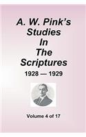 A.W. Pink's Studies In The Scriptures - 1928-29, Volume 4 of 17