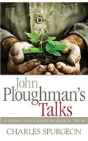 John Ploughman's Talks: Everyday Advice Based on Biblical Truth(English)