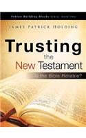 Trusting the New Testament