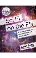 Sci Fi on the Fly