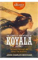 The Complete Adventures of Koyala, Volume 1