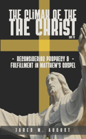 Climax of The Christ