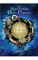 My Speculative Daily Planner 2019