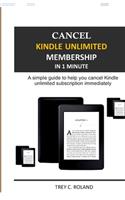 Cancel Kindle Unlimited Membership in 1 Minute