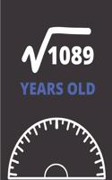 Square Root Of 1089 Years Old