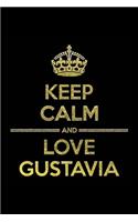 KEEP CALM AND LOVE GUSTAVIA Notebook": Lined Notebook/Journal Gift 120 Pages, 6x9 Soft Cover, Matte Finish