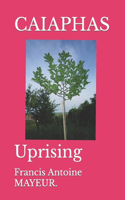 Caiaphas: Uprising