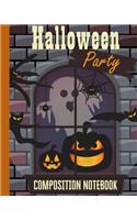 Halloween Party Composition Notebook: Haunted House Ghost & Jack-o'-Lantern 8x10" 110 Pages, Book Gifts Holidays & Celebrations For Men Women Kids