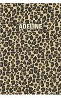 Adeline: Personalized Notebook - Leopard Print (Animal Pattern). Blank College Ruled (Lined) Journal for Notes, Journaling, Diary Writing. Wildlife Theme Des