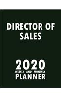 Director of Sales 2020 Weekly and Monthly Planner