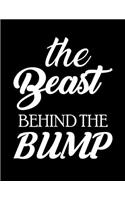 The Beast Behind the Bump