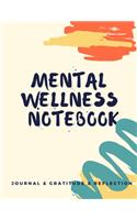 Mental Wellness Notebook