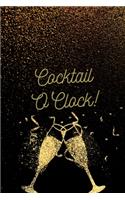 Cocktail O'Clock!