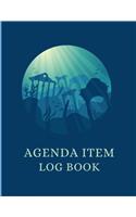 Agenda Item Log Book: Business Organizer journal for taking minutes of Meetings, Attendees, and Action items