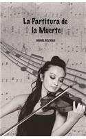La partitura de la muerte