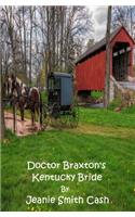 Doctor Braxton's Kentucky Bride