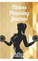 Fitness Planning Journal: Fitness Agenda, Fitness Planner Binder, Fitness Journal and Planner, Fitness Journal for Women, Fitness Journaling, Fitness Happy Planner, Fitness J