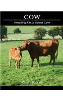 Amazing Facts about Cow