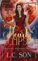 Hearts Eclipsed: A Beautiful Nightmare Novel