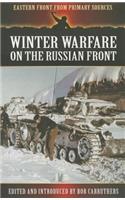 Winter Warfare on the Russian Front