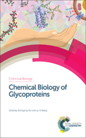 CHEMICAL BIOLOGY OF GLYCOPROTEINS: VOLUME 2