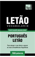 Vocabulário Português Brasileiro-Letão - 7000 palavras