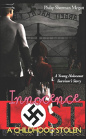Innocence Lost - A Childhood Stolen