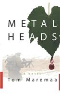 Metal Heads
