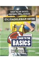 Back to the Basics Football Drill Manual