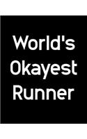 World's Okayest Runner