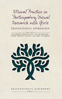 Ethical Practice in Participatory Visual Research with Girls