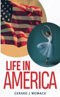 Life in America
